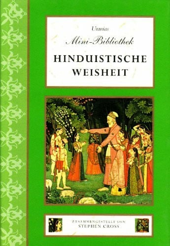 Cross, Stephen Hinduistische Weisheit