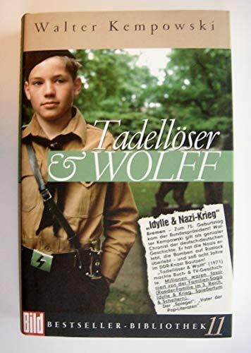 Kempowski, Walter Tadellöser & Wolff. Bild Bestseller Bibliothek Band 11
