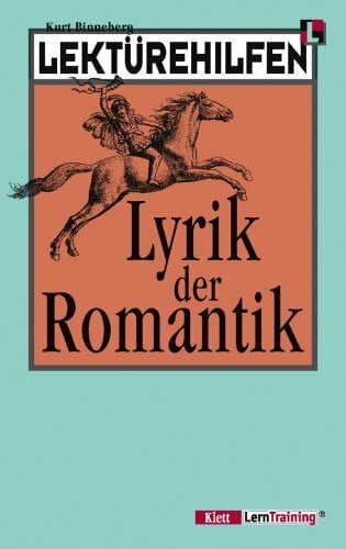 Kurt Binneberg Lektürehilfen Lyrik der Romantik