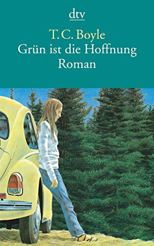 Richter, Werner Grün ist die Hoffnung. Eine Pastorale.: Eine Pastorale – Roman