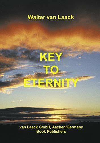 Laack, Walter van Key to Eternity