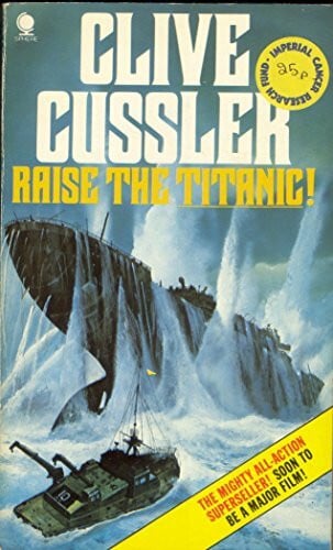 Cussler, Clive Raise the 'Titanic'!