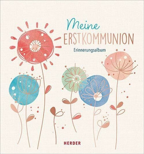 Frielinghaus, Sabine Meine Erstkommunion Erinnerungsalbum Floral