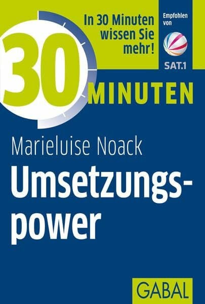 Noack, Marieluise 30 Minuten Umsetzungspower