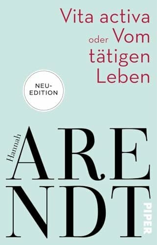 Sigwart, Prof. Dr. Hans-Jörg Vita activa oder Vom tätigen Leben