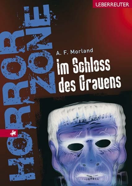 Morland, A F Im Schloss des Grauens (Ueberreuter Horror Zone)