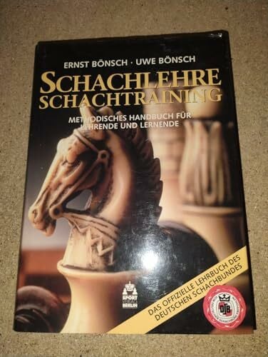 Bönsch, Uwe Schachlehre, Schachtraining