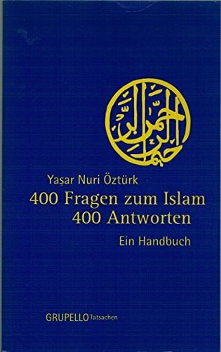 Nevfel, Cumart 400 Fragen zum Islam - 400 Antworten. Ein Handbuch