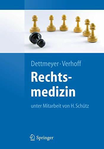 Verhoff, Marcel Rechtsmedizin (Springer-Lehrbuch)