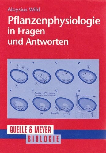 Wild, Aloysius Pflanzenphysiologische in Fragen und Antworten