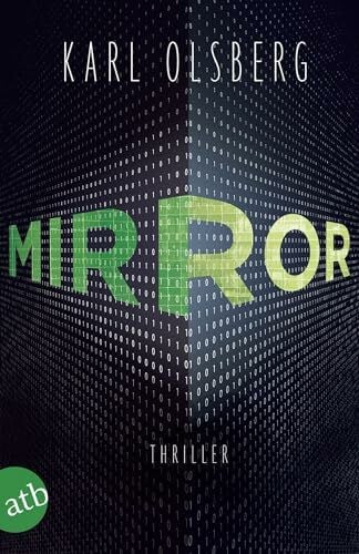 Olsberg, Karl Mirror: Thriller
