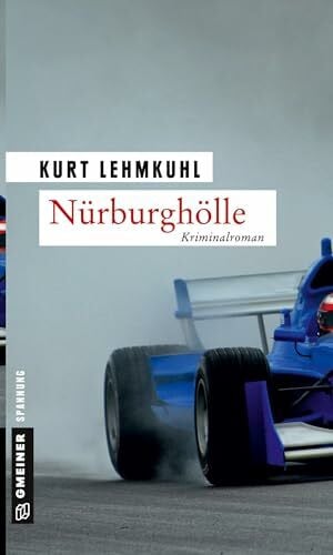 Lehmkuhl, Kurt Nürburghölle: Böhnkes zweiter Fall (Kommissar Böhnke und Rechtsanwalt Grundler)