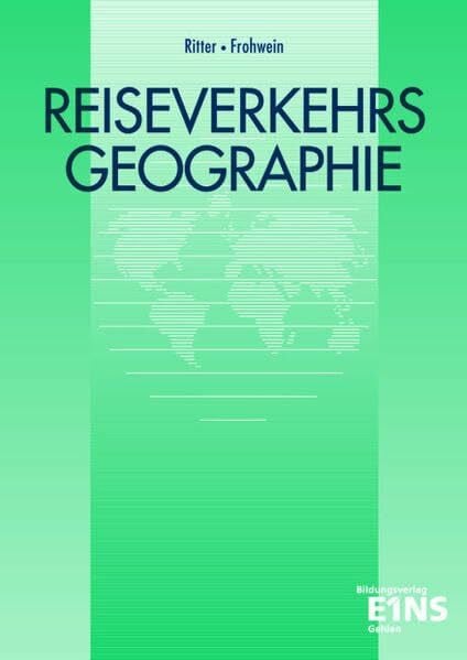 Ritter, Wiegand Reiseverkehrsgeographie