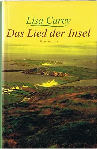 Carey, Lisa Das Lied der Insel