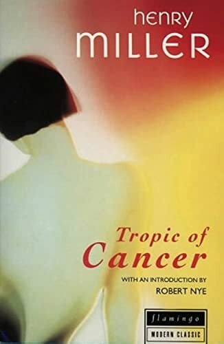 Miller, Henry Tropic of Cancer