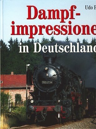 Paulitz, Udo Dampfimpressionen in Deutschland
