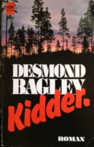 Bagley, Desmond Kidder