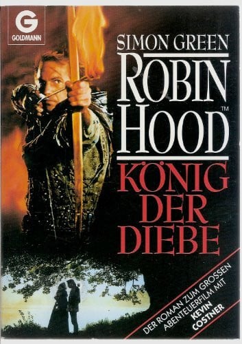 Green, Simon Robin Hood. König der Diebe.