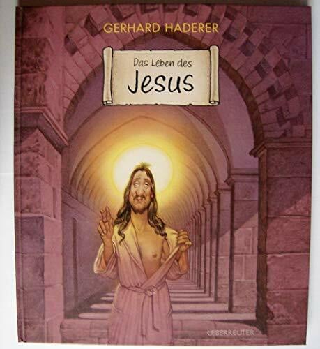 Haderer, Gerhard Das Leben des Jesus