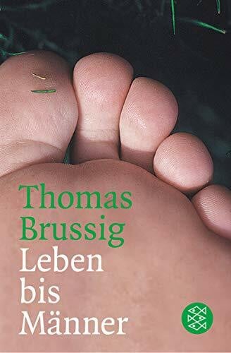 Brussig, Thomas Leben bis Männer