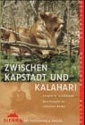 Schröder, Rainer M. Sierra, Bd.90, Zwischen Kapstadt und Kalahari: Spurensuche im südlichen Afrika (Sierra bei Frederking & Thaler)