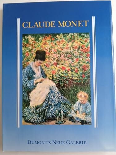 Seitz, William C Claude Monet (DUMONT's Neue Galerie)