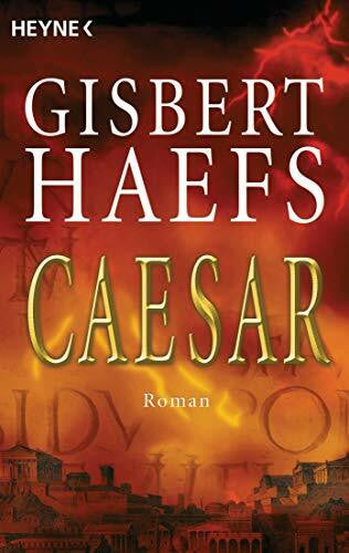 Haefs, Gisbert Caesar: Roman