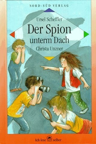 Unzner, Christa Der Spion unterm Dach