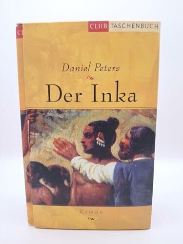 Peters, Daniel Der Inka