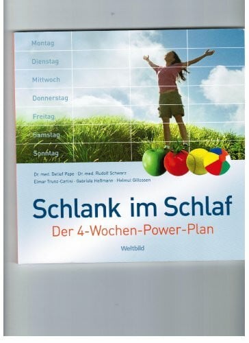 unknown Schlank im Schlaf: Der 4-Wochen-Power-Plan