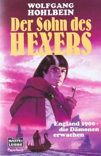Hohlbein, Wolfgang Der Sohn des Hexers (Paperbacks. Bastei Lübbe Taschenbücher)