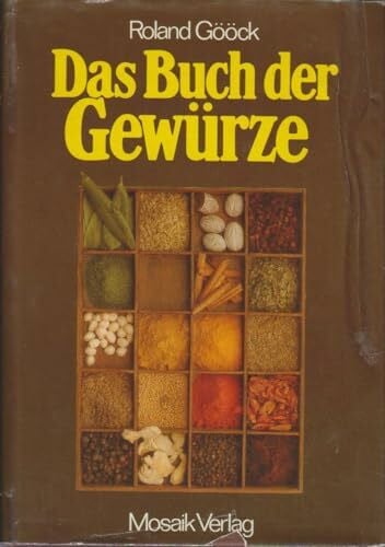 Gööck, Roland Das Buch der Gewürze