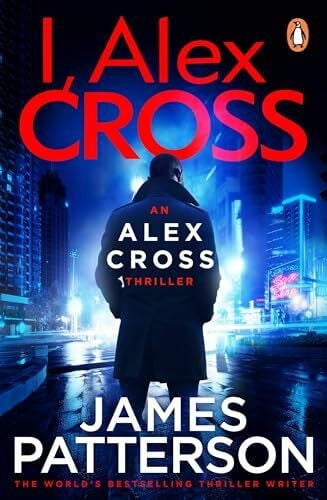 Patterson, James I, Alex Cross: (Alex Cross 16)