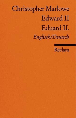 Marlowe, Christopher Edward II. /Eduard II.: Engl. /Dt (Reclams Universal-Bibliothek)