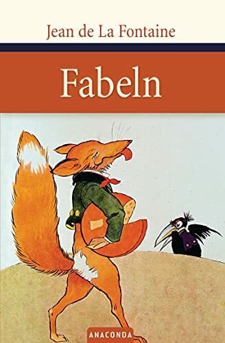 La Fontaine, Jean de Fabeln (Große Klassiker zum kleinen Preis, Band 18)