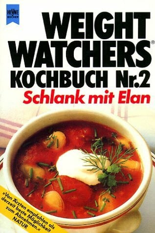 ohne Angabe Schlank mit Elan (Weight Watchers Kochbuch, Band 2)