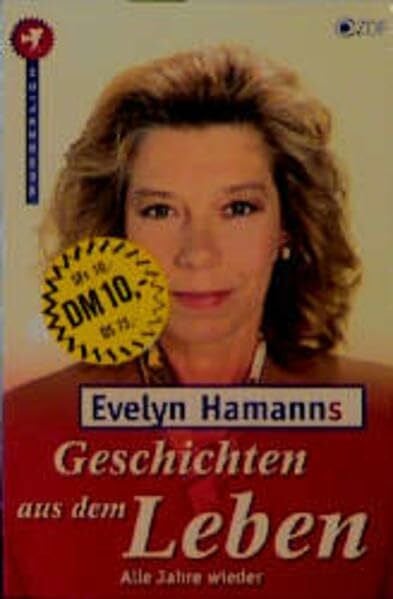 Behrens, Ingolf Alle Jahre wieder (Evelyn Hamanns Geschichten aus dem Leben, Band 1)