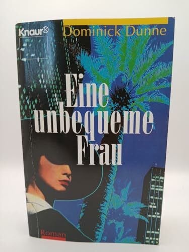 Sommerfeld, Georgia Eine unbequeme Frau (Knaur Taschenbücher. Romane, Erzählungen)
