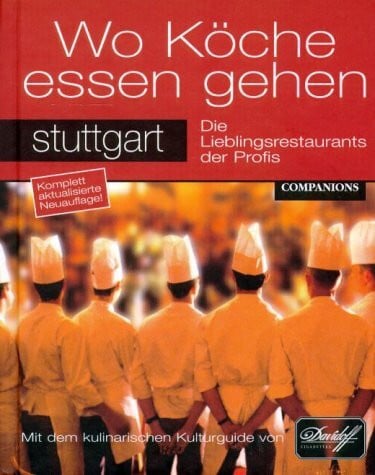 Wo Köche essen gehen, Stuttgart