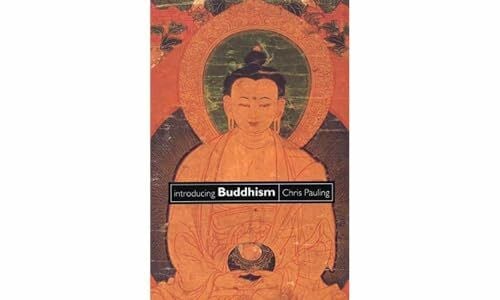 Pauling, Chris Introducing Buddhism