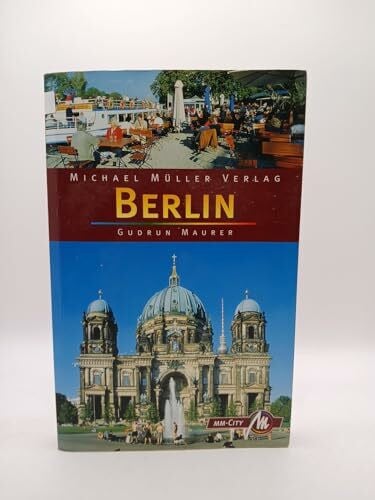 Maurer, Gudrun Berlin: Reisehandbuch mit vielen praktischen Tipps (MM City)