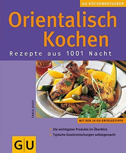 Dusy, Tanja Orientalisch Kochen