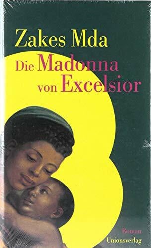 Torberg, Peter Die Madonna von Excelsior: Roman