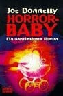 Donnelly, Joe Horrorbaby (Allgemeine Reihe. Bastei Lübbe Taschenbücher)