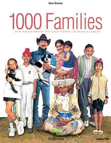 Ommer, Uwe Uwe Ommer, 1000 Families: The Family Album of Planet Earth (Specials S.)