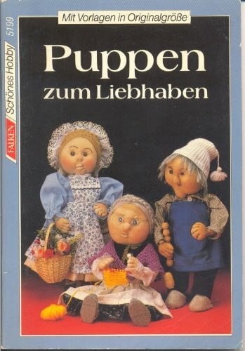 Wehrle, Bertl Puppen zum Liebhaben