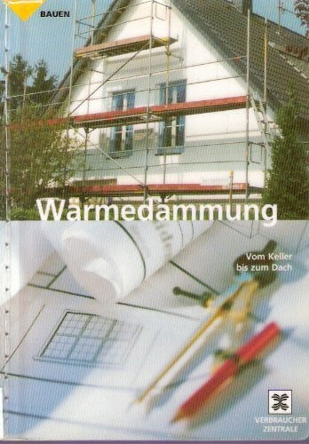 Puttkamer, Ileana von Wärmedämmung vom Keller bis zum Dach