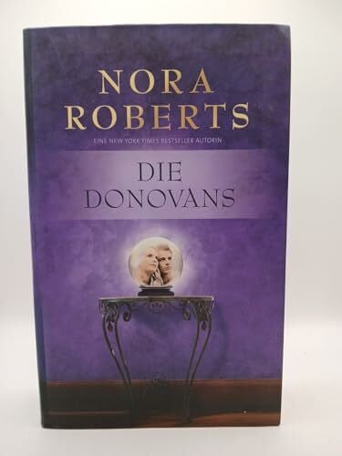 Sonja Sajlo-Lucich Die Donovans: 1 bis 4: 4 Romane in einem Band