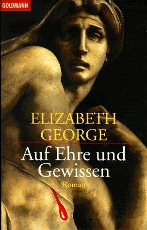 George, Elizabeth Auf Ehre und Gewissen: Der Büchercampus (Goldmann Aktionen)