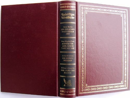 William J. Coughlin Reader's Digest Auswahlbücher: Ein jegliches nach seiner Art / Schwesterlein komm tanz mit mir / Die Seidenweberin / Der Preis des Rechts